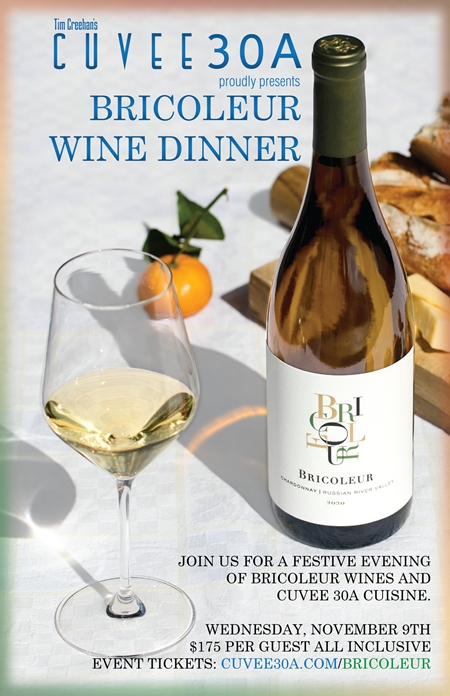 Cuvee 30A proudly presents a five course Bricoleur Wine Dinner