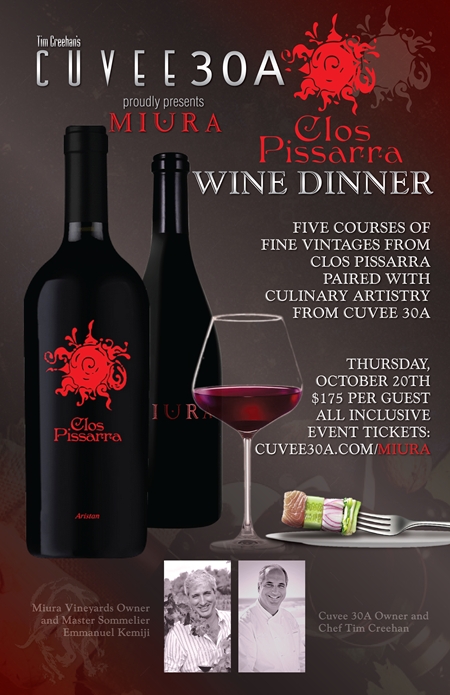 Cuvee 30A proudly presents a five course Miura Clos Pissarra Wine Dinner