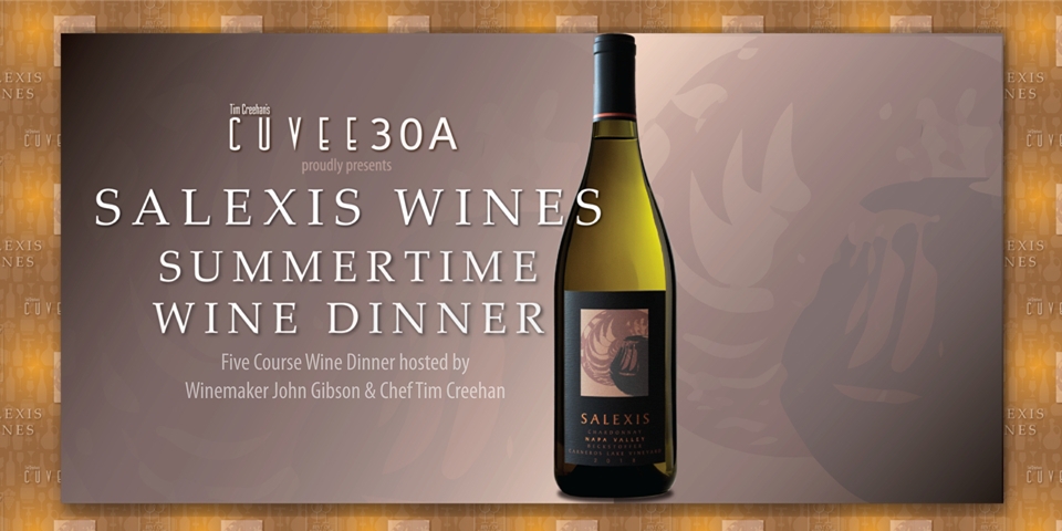Salexis Summer Wine Dinner @Cuvee30A | June 20, 2024.
