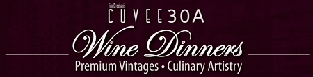 Cuvee 30A Wine Dinners