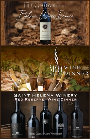 30Autumn Wine Dinners @Cuvee30A | Italian Wine Dinner, Selby Winery, Saint Helena Winery