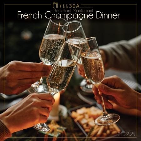 French Champagne Dinner @Cuvee30A 01.22.25