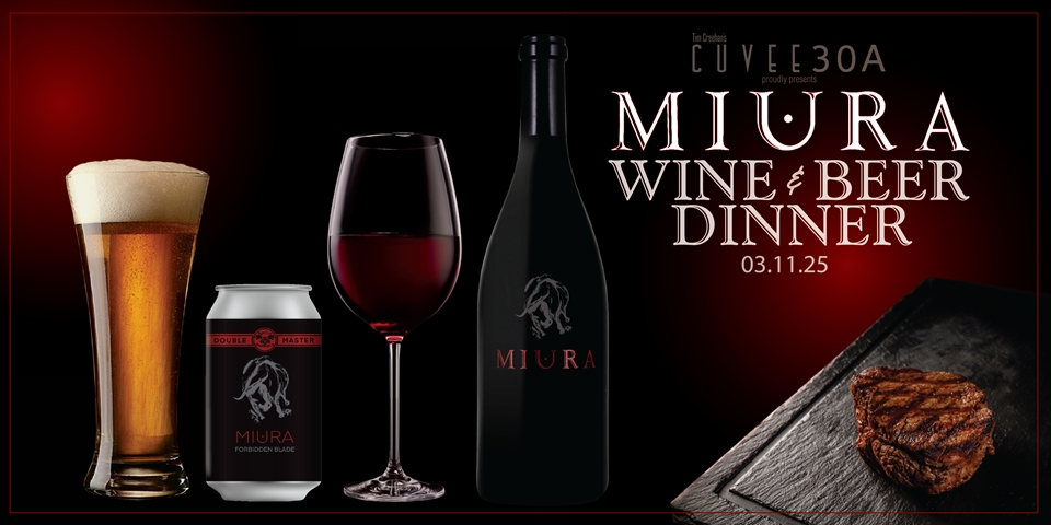 Miura Wine & Beer Dinner @Cuvee30A | March 11, 2025