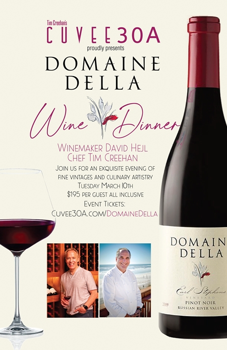 Cuvee 30A proudly presents a five course Domaine Della Wine Dinner