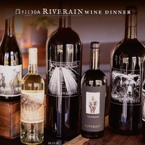 30Autumn Riverain Wine Dinner | October 13, 2026 | Cuvee 30A